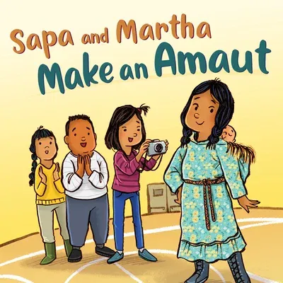 Sapa and Martha Make an Amaut: English Edition (English)