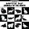 Animals of the North: Bilingual Inuktitut and English Edition (Bilingual Inuktitut and English)