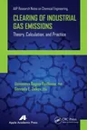 Clearing of Industrial Gas Emissions: Theory, Calculation, and Practice