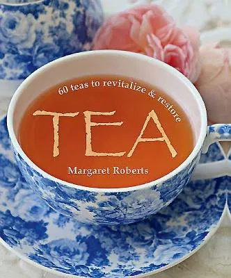 Tea: 60 Teas to Revitalize & Restore