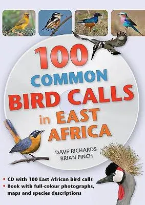 100 Common Bird Calls in East Africa