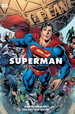 Superman Vol. 3: The Truth Revealed