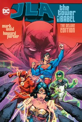 Jla: The Tower of Babel the Deluxe Edition