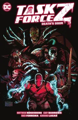 Task Force Z Vol. 1: Death's Door