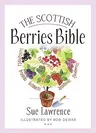 The Scottish Berries Bible