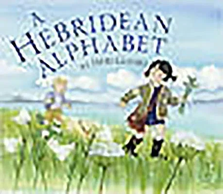 A Hebridean Alphabet