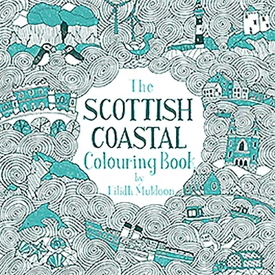 The Scottish Coastal Colouring Book