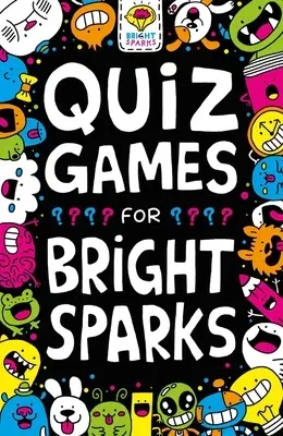 Quiz Games for Bright Sparks: Volume 2