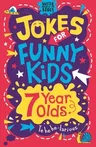 Jokes for Funny Kids: 7 Year Olds