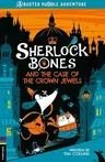 Sherlock Bones and the Case of the Crown Jewels: Volume 1