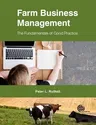 Farm Business Management: The Fundamentals of Good Practice