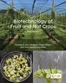 Biotechnology of Fruit and Nut Crops