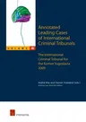 Annotated Leading Cases of International Criminal Tribunals - Volume 48: The International Criminal Tribunal for the Former Yugoslavia 26 February 200