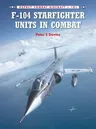 F-104 Starfighter Units in Combat