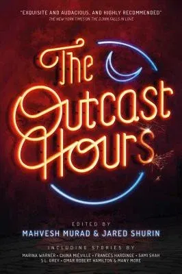 The Outcast Hours