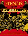 Fiends of the Eastern Front