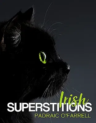 Irish Superstitions