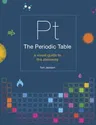 The Periodic Table: A Visual Guide to the Elements