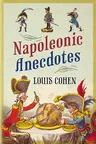 Napoleonic Anecdotes