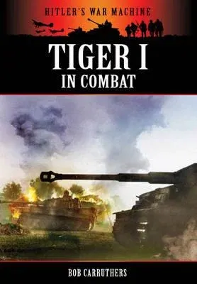 Tiger I in Combat