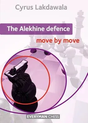 The Alekhine Defence: Move by Move