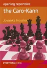 Opening Repertoire: The Caro-Kann