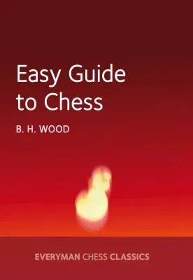 Easy Guide to Chess