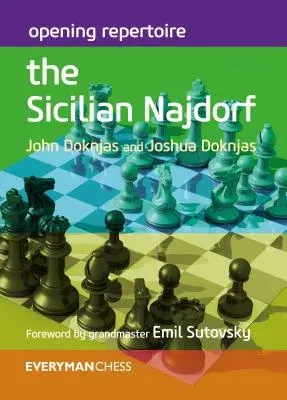 Opening Repertoire: The Sicilian Najdorf