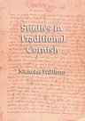 Studies in Traditional Cornish