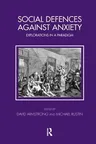 Social Defences Against Anxiety: Explorations in a Paradigm