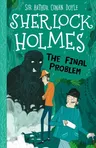 Sherlock Holmes: The Final Problem (Btps)