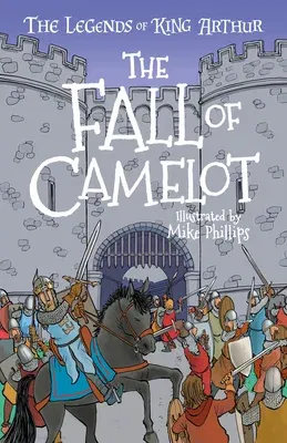 The Legends of King Arthur: The Fall of Camelot (Btps)