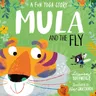 Mula and the Fly: A Fun Yoga Story: A Fun Yoga Story (Scp and Btps)