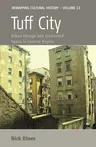 Tuff City: Urban Change and Contested Space in Central Naples