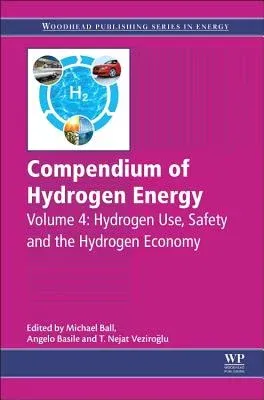 Compendium of Hydrogen Energy: Hydrogen Use, Safety and the Hydrogen Economy