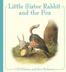 Little Sister Rabbit and the Fox