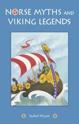 Norse Myths and Viking Legends