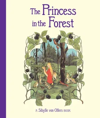 The Princess in the Forest (Revised)