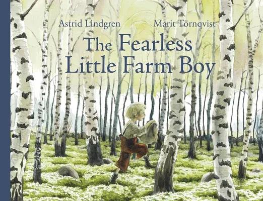 The Fearless Little Farm Boy (Revised)