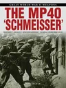 The Mp40 'Schmeisser'