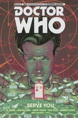 Doctor Who: The Eleventh Doctor Vol. 2: Serve You