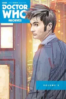 Doctor Who Archives: The Tenth Doctor Vol. 3