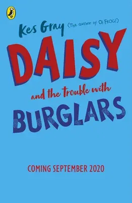 Daisy and the Trouble with Burglars