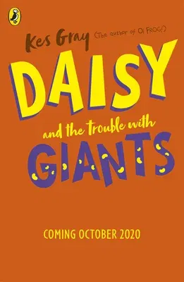 Daisy and the Trouble with Giants