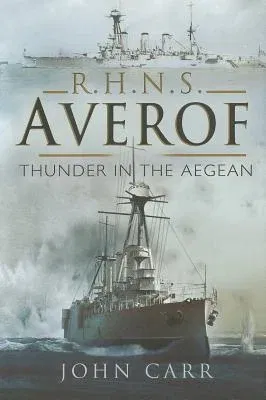 RHNS Averof: Thunder in the Aegean