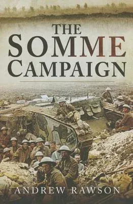 The Somme Campaign