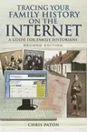 Tracing Your Family History on the Internet: A Guide for Family Historians