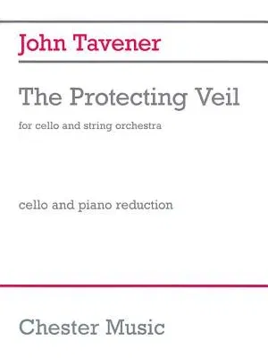 The Protecting Veil for Cello and String Orchestra