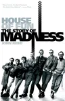 House of Fun: The Story of Madness