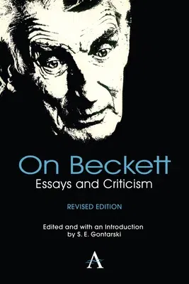 On Beckett: Essays and Criticism (Revised)